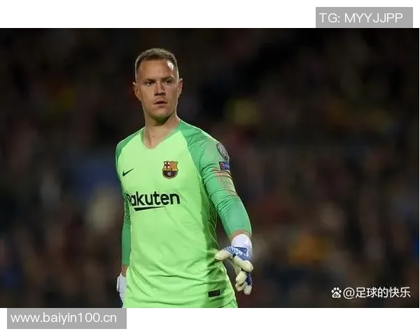 特尔施特根欲冬窗离开巴萨争取出场时间备战世界杯 特尔施特根欲冬窗离开巴萨争取出场时间备战世界杯