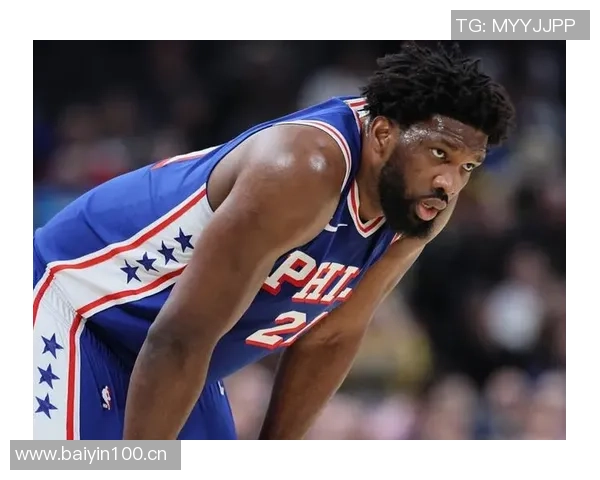 76人对决猛龙首发阵容揭晓马克西与恩比德携手出战英格拉姆伤愈复出助阵